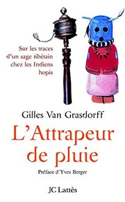 Front cover of L'attrapeur de pluie by Gilles van Grasdorff