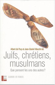 Front cover of Religions en perspective, no. 16: Juifs, chretiens, musulmans: que pensent les uns des autres? by Albert de Pury