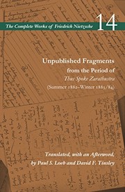 Front cover of Unpublished Fragments from the Period of Thus Spoke Zarathustra by Friedrich Nietzsche