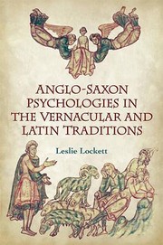 Front cover of Anglo-Saxon Psychologies in the Vernacular and Latin Traditions by Leslie Lockett