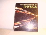 Front cover of The fascination of physics by Jacqueline D. Spears