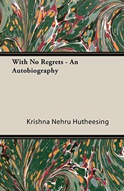 Cover of With no regrets by Krishna Nehru Hutheesing
