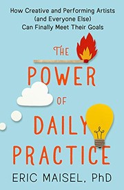 Cover of Power of Daily Practice by Eric Maisel