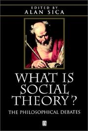 Cover of What Is Social Theory? by Alan Sica