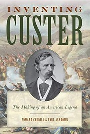 Cover of Inventing Custer by Edward Caudill