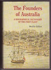 Front cover of The founders of Australia by Mollie Gillen