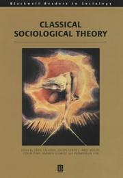 Cover of Classical sociological theory by Craig J. Calhoun