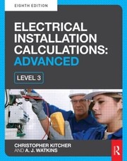 Cover of Electrical Installation Calculations by Christopher Kitcher