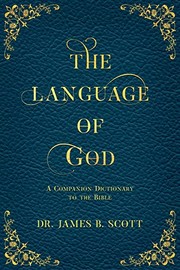 Front cover of The Language of God by Scott, James