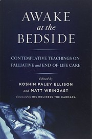 Front cover of Awake at the bedside by Koshin Paley Ellison