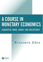 Cover of A Course in Monetary Economics by Benjamin Eden
