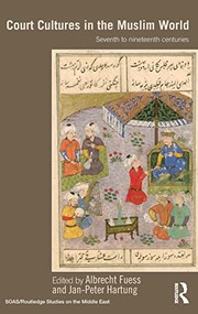 Cover of Court Cultures in the Muslim World by Albrecht Fuess
