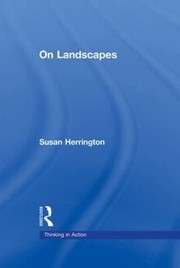 Front cover of On landscapes by Susan Herrington