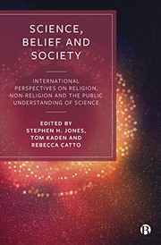 Cover of Science, Belief and Society by Stephen H. Jones