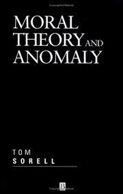 Front cover of Moral Theory and Anomaly (Aristotelian Society Monographs) by Tom Sorell