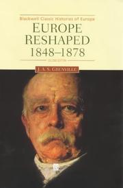 Front cover of Europe reshaped, 1848-1878 by J. A. S. Grenville