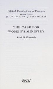 Front cover of The case for women's ministry by Ruth B. Edwards