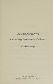 Cover of Against Apocalypse by Fred R. Dallmayr