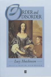 Front cover of Order and disorder by Lucy Hutchinson