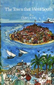 Front cover of The town that went south by Clive King