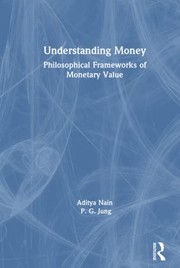 Cover of Understanding Money by Aditya Nain