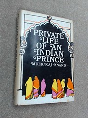 Front cover of Private life of an Indian prince by Mulk Raj Anand