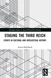 Cover of Staging the Third Reich by Anson Rabinbach