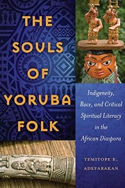 Front cover of Souls of Yoruba Folk by Temitope E. Adefarakan