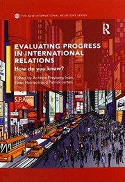 Cover of Evaluating Progress in International Relations by Annette Freyberg-Inan
