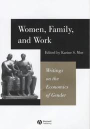 Cover of Women, Family and Work by Karine S. Moe
