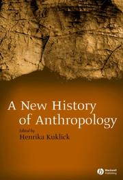 Front cover of New History of Anthropology by Henrika Kuklick