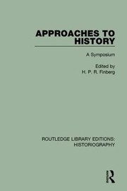 Front cover of Approaches to history by H. P. R. Finberg