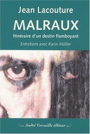 Cover of Malraux by Jean Lacouture