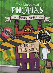 Front cover of Hideous House Exhibit by John Wood