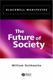 Cover of The future of society by William Outhwaite