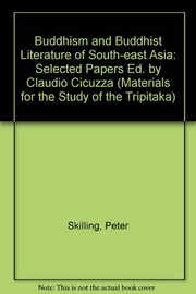Front cover of Buddhism and Buddhist literature of South-East Asia by Peter Skilling