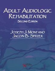 Front cover of Adult audiologic rehabilitation by Joseph J. Montano