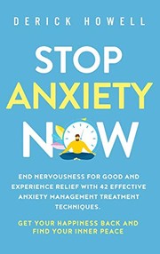 Cover of Stop Anxiety Now by Derick Howell