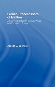 Front cover of French predecessors of Malthus by Joseph J. Spengler