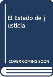 Front cover of El estado de justicia by Augusto Mario Morello