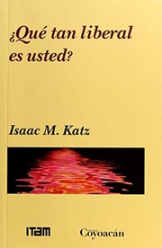 Front cover of ¿Qué tan liberal es usted? by Isaac Katz