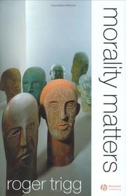 Cover of Morality Matters by Roger Trigg