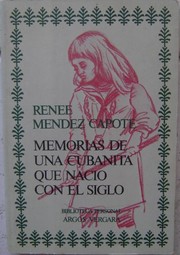 Front cover of Memorias de una cubanita que nació con el siglo by Renée Méndez Capote