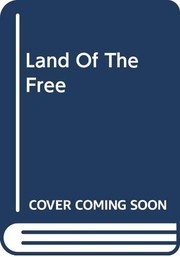 Front cover of Land of the free by Archibald MacLeish