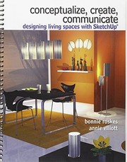 Cover of Conceptualize, create, communicate by Bonnie Roskes