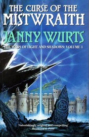 Front cover of The curse of the Mistwraith by Janny Wurts