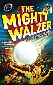 Cover of Mighty Walzer by Howard Jacobson