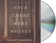 Front cover of Once There Were Wolves by Charlotte McConaghy