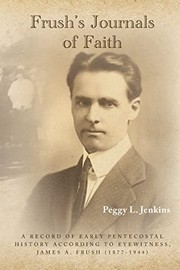 Front cover of Frush's Journals of Faith by Peggy L. Jenkins