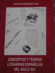 Front cover of Conceptos y teorías literarias españolas del siglo XIX by María del Carmen García Tejera